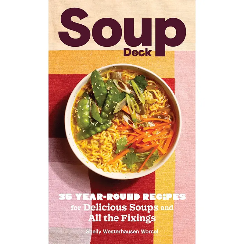 Soup Deck: A Card-Based Cookbook For Seasonal Soups 1